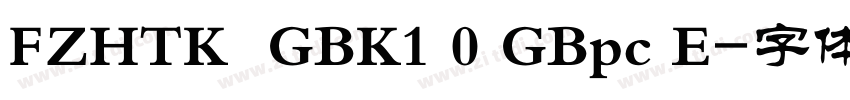 FZHTK  GBK1 0 GBpc E字体转换